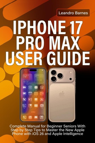 Iphone pro max user guide - 17,
